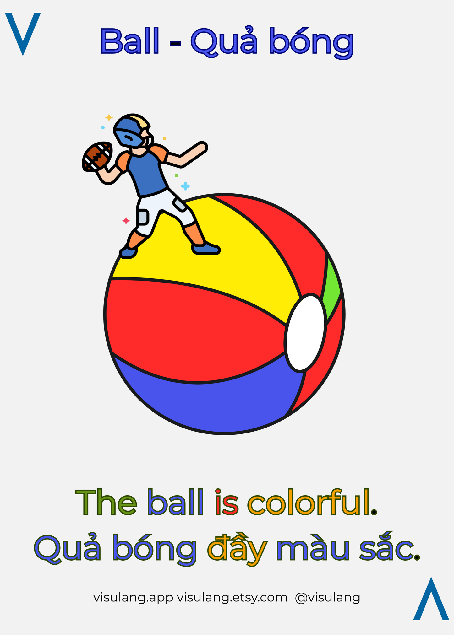Ball in Vietnamese - Quả bóng: The ball is colorful - Quả bóng đầy màu sắc