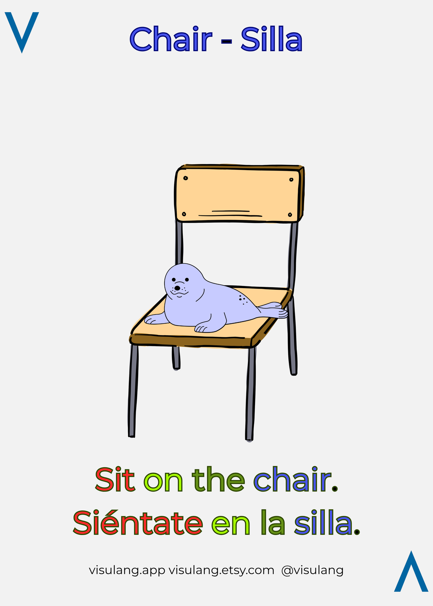 Sit on the chair - Siéntate en la silla