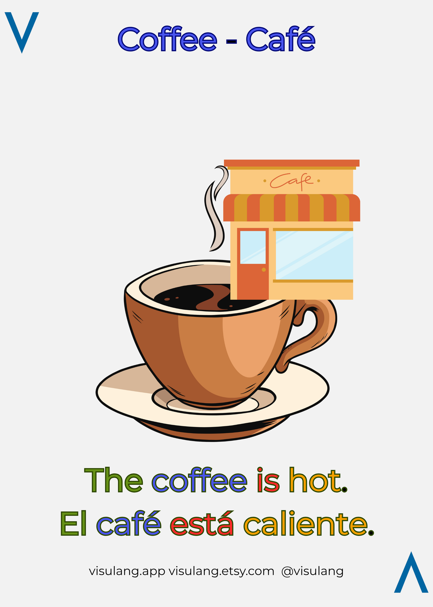 Illustration of a coffee cup with a café sign and text in English and Spanish.