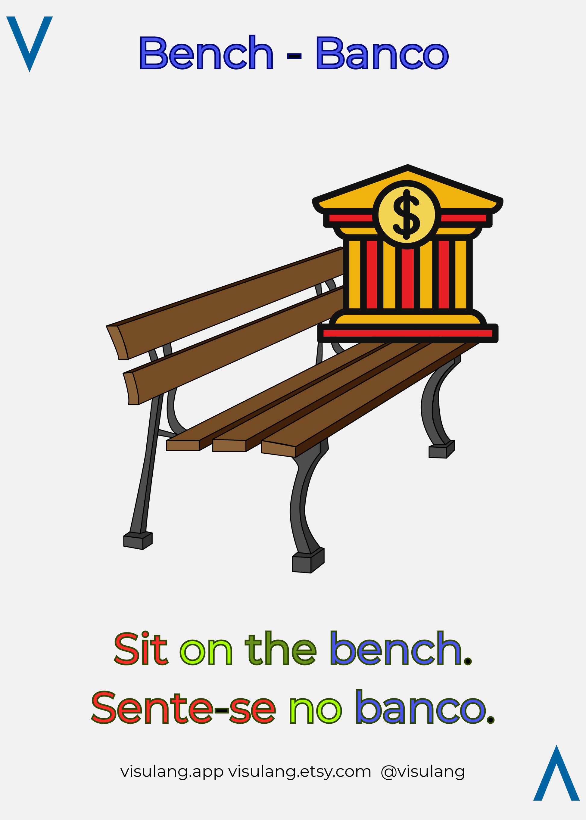 Bench in Portuguese - Banco: Sit on the bench - Sente-se no banco