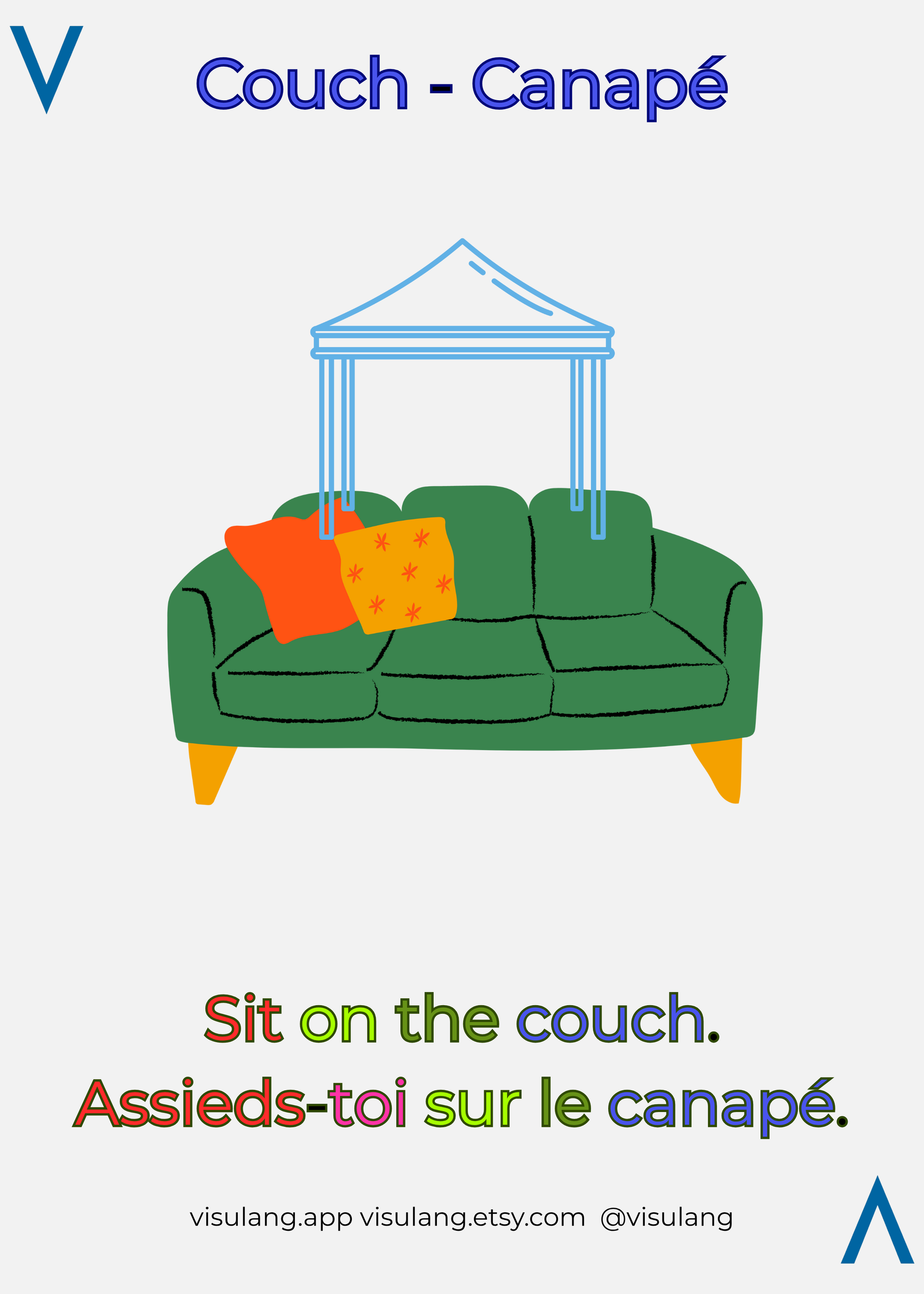 Sit on the couch - Assieds-toi sur le canapé