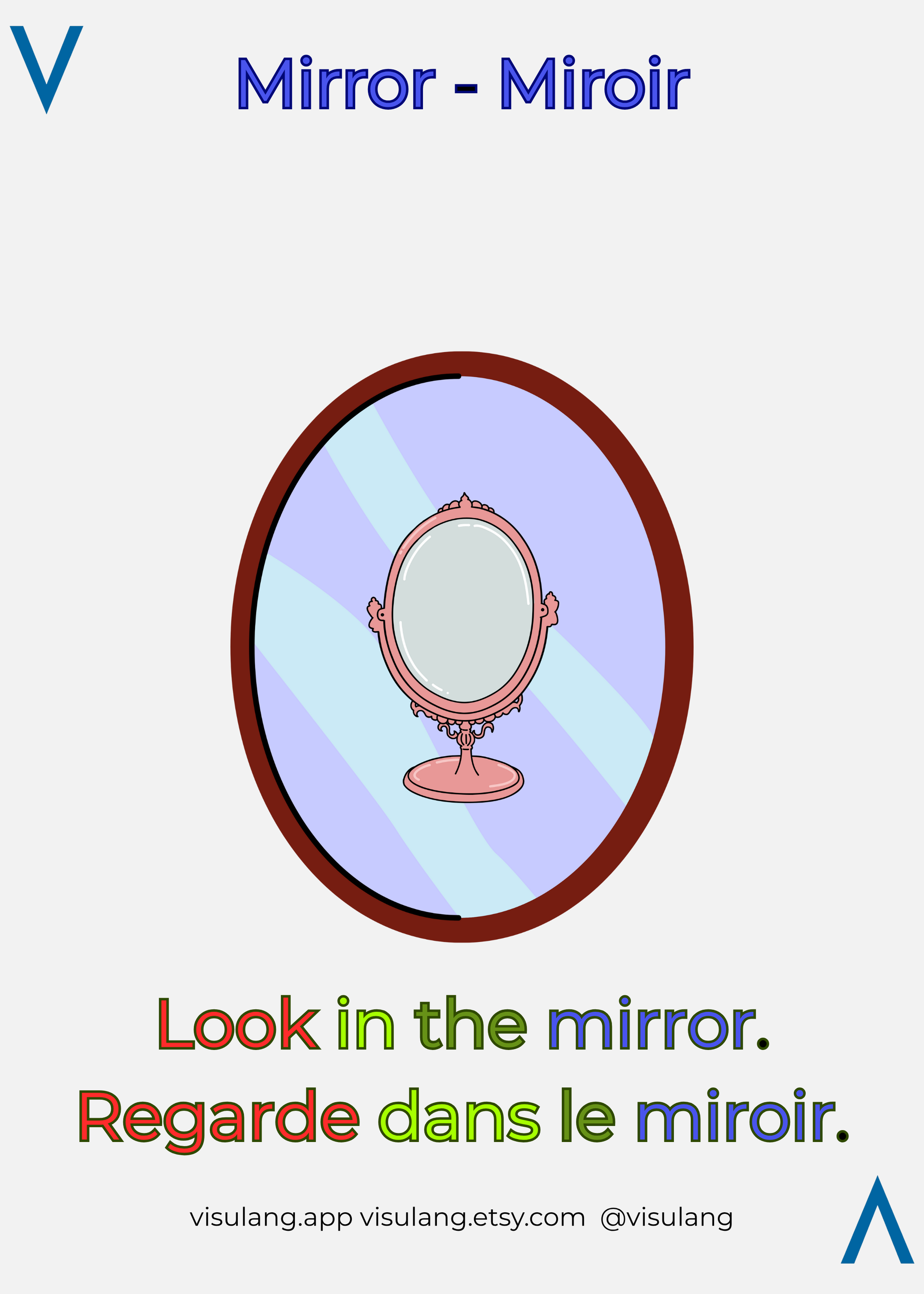 Cartoon mirror with text 'Look in the mirror. Regarde dans le miroir.' on a white background