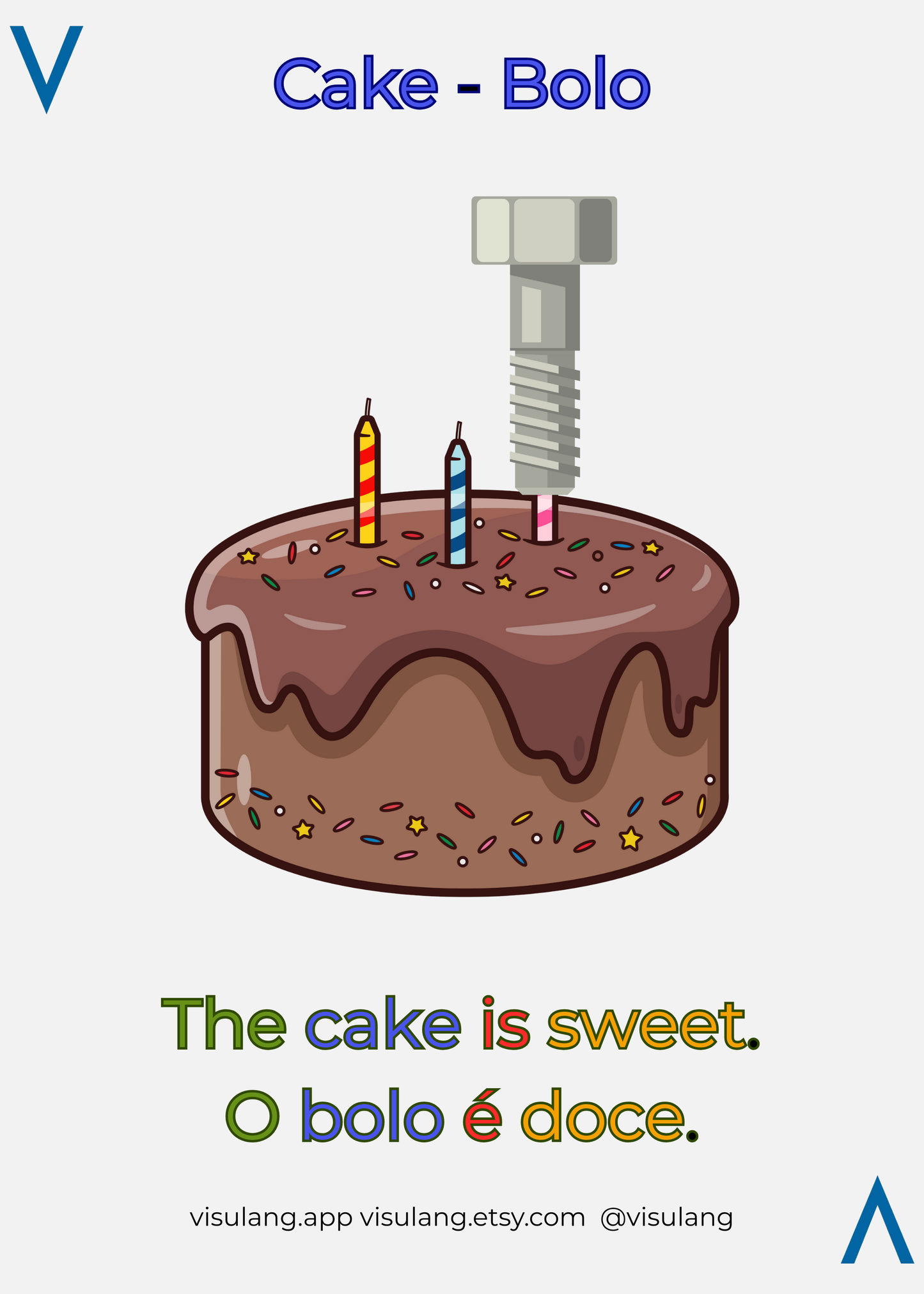 Illustration of a birthday cake with candles and a bolt on top, labeled 'Cake - Bolo' with text in English and Portuguese.